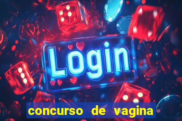 concurso de vagina mais bonita do brasil